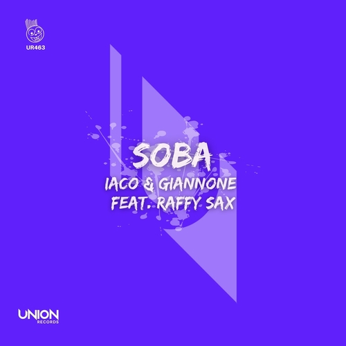 Iaco, Giannone, Raffy Sax - Soba [UR463]